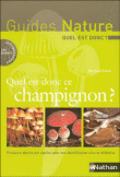Quel est donc ce champignon ?