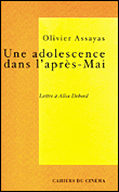 Une adolescence dans l'après-Mai&nbsp;-&nbsp;Olivier Assayas