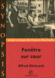 Fenêtre sur cour&nbsp;-&nbsp;Alfred Hitchcock, Francis Montcoffe