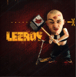 Leeroy, Saïan Supa Crew&nbsp;-&nbsp;1er coup de massue