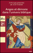 Anges et démons dans l'univers biblique&nbsp;-&nbsp;J. Forestier