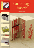 Cartonnage et broderie&nbsp;-&nbsp;Laurence Anquetin