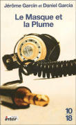 Le masque et la plume&nbsp;-&nbsp;Jérôme Garcin, Daniel Garcia