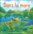 Dans la mare
