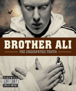 Brother Ali&nbsp;-&nbsp;The undisputed truth
