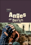 Anges de Berlin&nbsp;-&nbsp;Sylvie Deshors