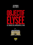 Objectif Elysée&nbsp;-&nbsp;Roberts, Birenbaum