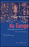 La descente du Gange&nbsp;-&nbsp;Lokenath Bhattacharya