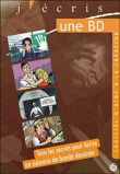 Vidatech - J'�cris Une Bande Dessin�e