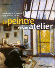 Le peintre et son atelier&nbsp;-&nbsp;Frédéric Gaussen