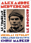 Le Tombeau d'Alexandre - Le Bonheur - Edition Digipack&nbsp;-&nbsp;Chris Marker, Alexandre Medvedkine