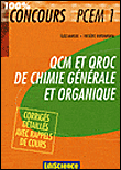 QCM et QROC chimie générale et organique PCEM 1&nbsp;-&nbsp;Elise Marche, Frédéric Ravomanana