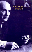 Francis Ponge, un Poète&nbsp;-&nbsp;Francis Ponge