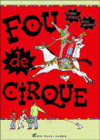 Fou de cirque&nbsp;-&nbsp;Etgar Keret, Rutu Modan