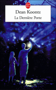 La dernière porte&nbsp;-&nbsp;Dean Koontz