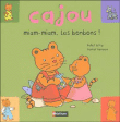 Cajou miam-miam les bonbons