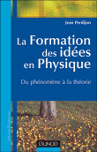 La formation des idées en physique&nbsp;-&nbsp;Jean Perdijon