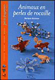 Animaux en perles de rocaille&nbsp;-&nbsp;Marilyne Kéréneur