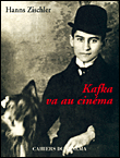 Kafka va au cinéma&nbsp;-&nbsp;Hanns Zischler, Olivier Mannoni, Patrice Rollet