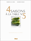 Quatre saisons à la table N5 du Meurice&nbsp;-&nbsp;Yannick Alleno, K. Masui