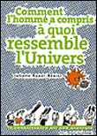 Comment sait-on que l'univers a une histoire ?&nbsp;-&nbsp;Collectif