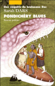 Pondichery blues&nbsp;-&nbsp;Sarah Dars