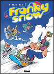 Franky Snow, T4&nbsp;-&nbsp;Buche