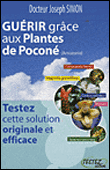 Guérir grâce aux plantes de Poconé, Amazonie&nbsp;-&nbsp;Joseph Simon