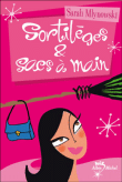 Sortilèges et sacs à main