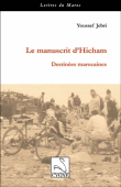 Le manuscrit d'Hicham&nbsp;-&nbsp;Youssef Jebri