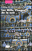 Les mille visages de la nuit&nbsp;-&nbsp;Githa Hariharan