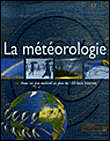 La météorologie&nbsp;-&nbsp;John Woodward