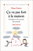 Ca va mal à la maison&nbsp;-&nbsp;Dana Castro