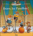 Bravo les Passiflore !&nbsp;-&nbsp;Geneviève Huriet
