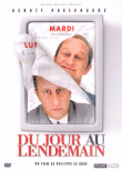 Du jour au lendemain&nbsp;-&nbsp;Philippe Le Guay