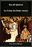 Le crime du padre amaro&nbsp;-&nbsp;J.M. Eca De Queiroz