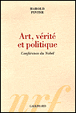 Art, vérité et politique&nbsp;-&nbsp;Harold Pinter