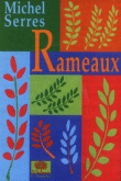 Rameaux&nbsp;-&nbsp;Michel Serres