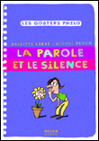 La parole et le silence