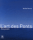 L'art des ponts