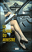 La femme du ministre&nbsp;-&nbsp;Gérard Delteil