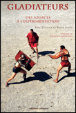 Gladiateurs&nbsp;-&nbsp;Brice Lopez, Eric Teyssier