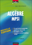Algèbre MPSI&nbsp;-&nbsp;Jean-Marie Monier