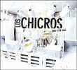 Los Chicros&nbsp;-&nbsp;Sour sick soul