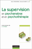 Supervision en psychanalyse et en psychothérapie&nbsp;-&nbsp;Alain Delourme, Edmond Marc