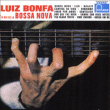 Luiz Bonfa&nbsp;-&nbsp;Le Roi de la bossa nova - Nouvelle édition Digipack