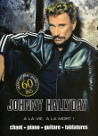 Hallyday, à la vie à la mort&nbsp;-&nbsp;Johnny Hallyday