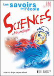 Sciences et technologie cycle 3&nbsp;-&nbsp;Jack Guichard, Brigitte Zana