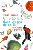Un éléphant dans le jeu de quilles&nbsp;-&nbsp;Robert Barbault
