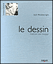 Dessin, maîtriser son langage&nbsp;-&nbsp;K. Micklewright